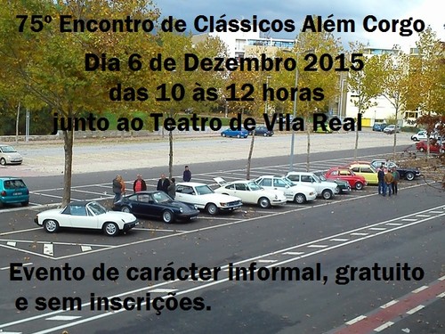 75&ordm; Encontro de Cl&aacute;ssicos Al&eacute;m Corgo 2015.jpg