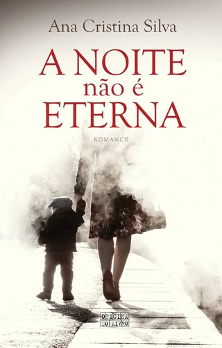 a-noite-nc3a3o-c3a9-eterna-ii[1].jpg